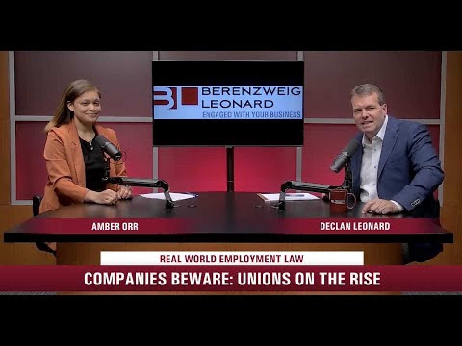 Companies Beware: Unions Are On The Rise