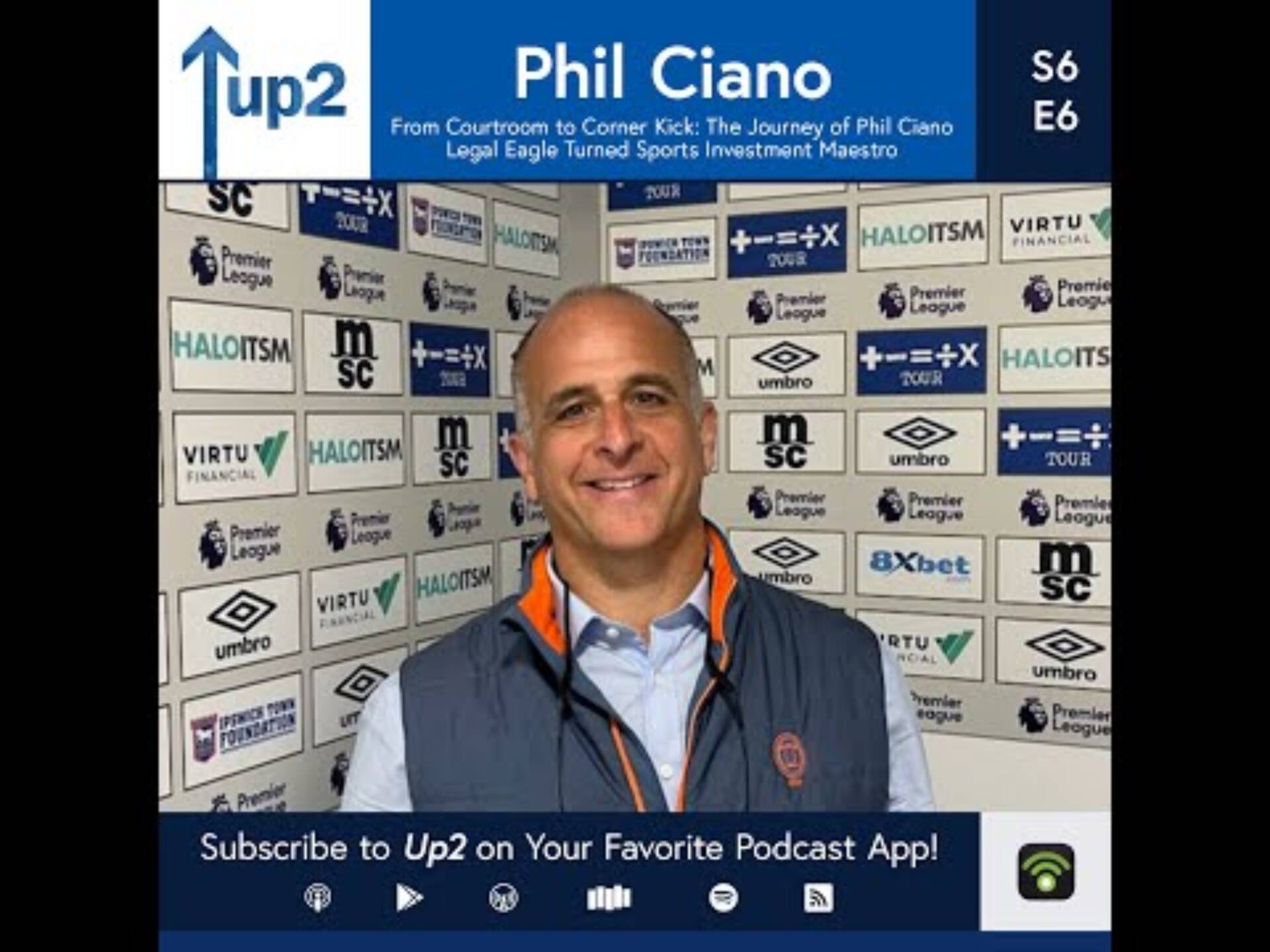From Courtroom to Corner Kick:The Journey of Phil Ciano Legal Eagle Turned Sports Investment Maestro