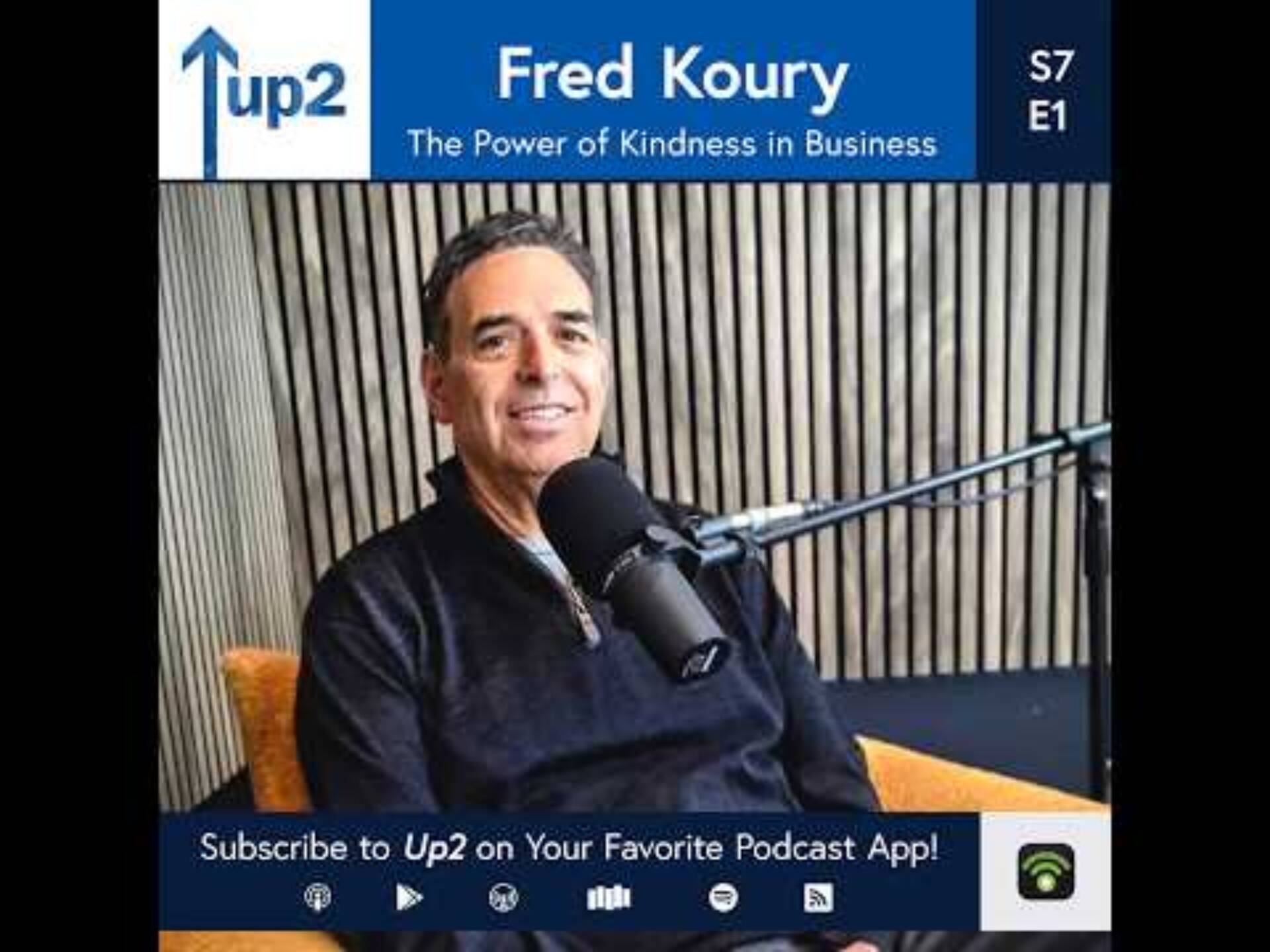 The Power of Kindness in Business: Lessons from Fred Koury
